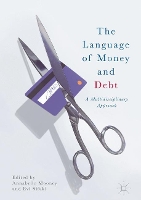 Book Cover for The Language of Money and Debt by Annabelle Mooney