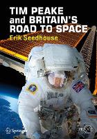 Book Cover for TIM PEAKE and BRITAIN'S ROAD TO SPACE by Erik Seedhouse