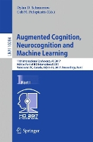 Book Cover for Augmented Cognition. Neurocognition and Machine Learning by Dylan D. Schmorrow