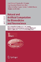 Book Cover for Natural and Artificial Computation for Biomedicine and Neuroscience International Work-Conference on the Interplay Between Natural and Artificial Computation, IWINAC 2017, Corunna, Spain, June 19-23,  by José Manuel Ferrández Vicente