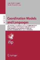 Book Cover for Coordination Models and Languages 19th IFIP WG 6.1 International Conference, COORDINATION 2017, Held as Part of the 12th International Federated Conference on Distributed Computing Techniques, DisCoTe by Jean-Marie Jacquet