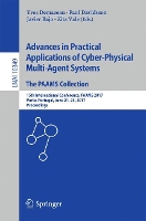 Book Cover for Advances in Practical Applications of Cyber-Physical Multi-Agent Systems: The PAAMS Collection by Yves Demazeau