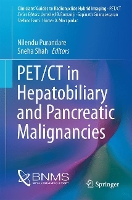 Book Cover for PET/CT in Hepatobiliary and Pancreatic Malignancies by Nilendu Purandare