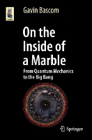 Book Cover for On the Inside of a Marble by Gavin Bascom