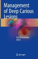 Book Cover for Management of Deep Carious Lesions by Falk Schwendicke