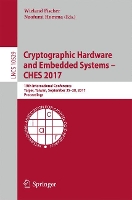 Book Cover for Cryptographic Hardware and Embedded Systems – CHES 2017 by Wieland Fischer