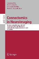 Book Cover for Connectomics in NeuroImaging by Guorong Wu