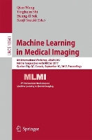 Book Cover for Machine Learning in Medical Imaging by Qian Wang