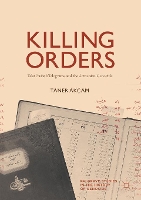 Book Cover for Killing Orders by Taner Akcam