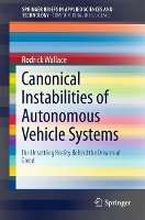 Book Cover for Canonical Instabilities of Autonomous Vehicle Systems by Rodrick Wallace