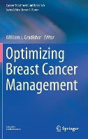 Book Cover for Optimizing Breast Cancer Management by William J. Gradishar