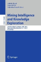 Book Cover for Mining Intelligence and Knowledge Exploration by Ashish Ghosh