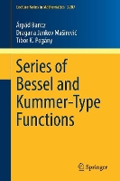 Book Cover for Series of Bessel and Kummer-Type Functions by Árpád Baricz, Dragana Jankov Maširevi?, Tibor K. Pogány