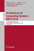 Book Cover for Architecture of Computing Systems – ARCS 2018 by Mladen Berekovic