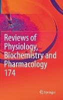 Book Cover for Reviews of Physiology, Biochemistry and Pharmacology Vol. 174 by Bernd Nilius