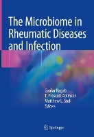 Book Cover for The Microbiome in Rheumatic Diseases and Infection by Gaafar Ragab