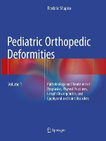 Book Cover for Pediatric Orthopedic Deformities, Volume 1 by Frederic Shapiro