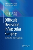 Book Cover for Difficult Decisions in Vascular Surgery by Christopher L. Skelly