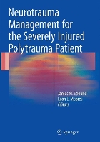 Book Cover for Neurotrauma Management for the Severely Injured Polytrauma Patient by James M. Ecklund