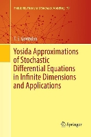 Book Cover for Yosida Approximations of Stochastic Differential Equations in Infinite Dimensions and Applications by T E Govindan