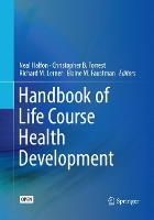 Book Cover for Handbook of Life Course Health Development by Neal Halfon