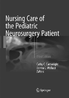 Book Cover for Nursing Care of the Pediatric Neurosurgery Patient by Cathy C. Cartwright