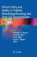 Book Cover for Patient Safety and Quality in Pediatric Hematology/Oncology and Stem Cell Transplantation by Christopher E. Dandoy