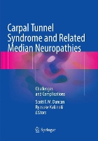 Book Cover for Carpal Tunnel Syndrome and Related Median Neuropathies by Scott F. M. Duncan