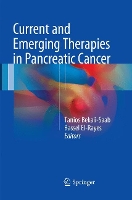 Book Cover for Current and Emerging Therapies in Pancreatic Cancer by Tanios Bekaii-Saab