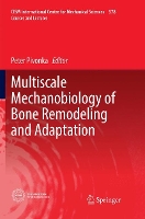 Book Cover for Multiscale Mechanobiology of Bone Remodeling and Adaptation by Peter Pivonka