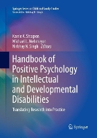 Book Cover for Handbook of Positive Psychology in Intellectual and Developmental Disabilities by Karrie A. Shogren