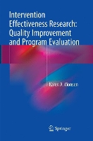 Book Cover for Intervention Effectiveness Research: Quality Improvement and Program Evaluation by Karen A. Monsen