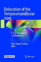 Book Cover for Dislocation of the Temporomandibular Joint by Nigel Shaun Matthews