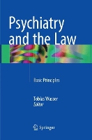 Book Cover for Psychiatry and the Law by Tobias Wasser