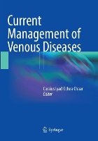 Book Cover for Current Management of Venous Diseases by Cassius Iyad Ochoa Chaar