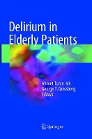 Book Cover for Delirium in Elderly Patients by Ahmet Turan Isik