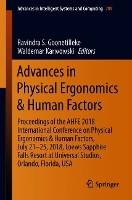 Book Cover for Advances in Physical Ergonomics & Human Factors Proceedings of the AHFE 2018 International Conference on Physical Ergonomics & Human Factors, July 21-25, 2018, Loews Sapphire Falls Resort at Universal by Ravindra S. Goonetilleke