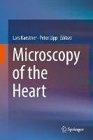 Book Cover for Microscopy of the Heart by Lars Kaestner