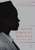 Book Cover for Black Feminist Politics from Kennedy to Trump by Duchess Harris