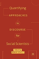 Book Cover for Quantifying Approaches to Discourse for Social Scientists by Ronny Scholz