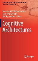 Book Cover for Cognitive Architectures by Maria Isabel Aldinhas Ferreira