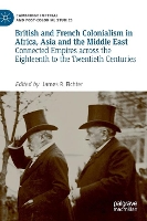 Book Cover for British and French Colonialism in Africa, Asia and the Middle East by James R. Fichter