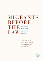 Book Cover for Migrants Before the Law by Tobias G. Eule, Lisa Marie Borrelli, Annika Lindberg, Anna Wyss