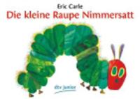 Book Cover for Die Kleine Raupe Nimmersatt by Eric Carle