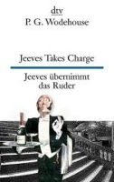 Book Cover for Jeeves takes charge - Jeeves ubernimmt das Ruder by P G Wodehouse