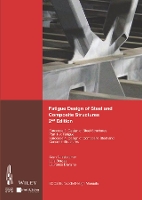 Book Cover for Fatigue Design of Steel and Composite Structures by ECCS - European Convention for Constructional Steelwork