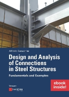 Book Cover for Design and Analysis of Connections in Steel Structures: Fundamentals and Examples (inkl. E-Book als PDF) by Alfredo Boracchini