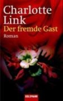 Book Cover for Der fremde Gast by Charlotte Link