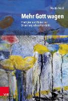 Book Cover for Mehr Gott wagen by Martin Nicol