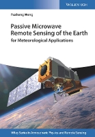 Book Cover for Passive Microwave Remote Sensing of the Earth by Fuzhong Weng